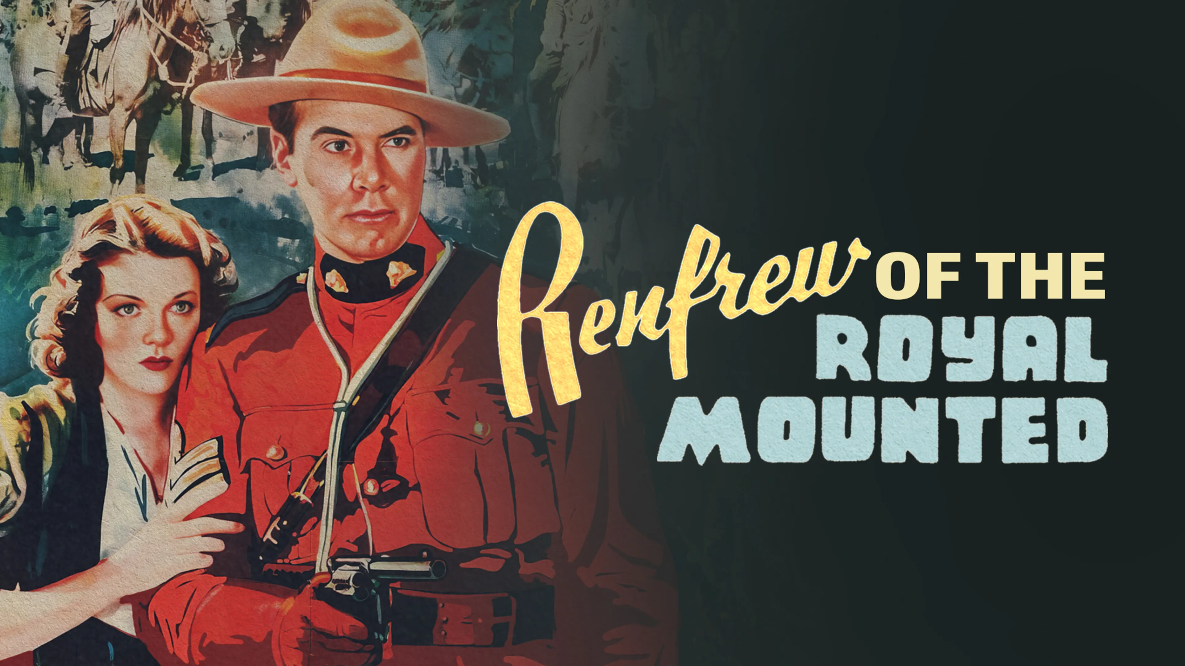 Renfrew of the Royal Mounted poster